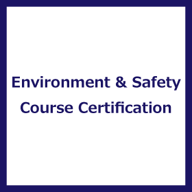 Environment and Safety Course Certification