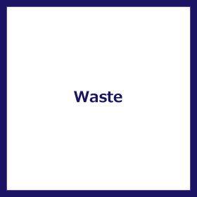 Waste